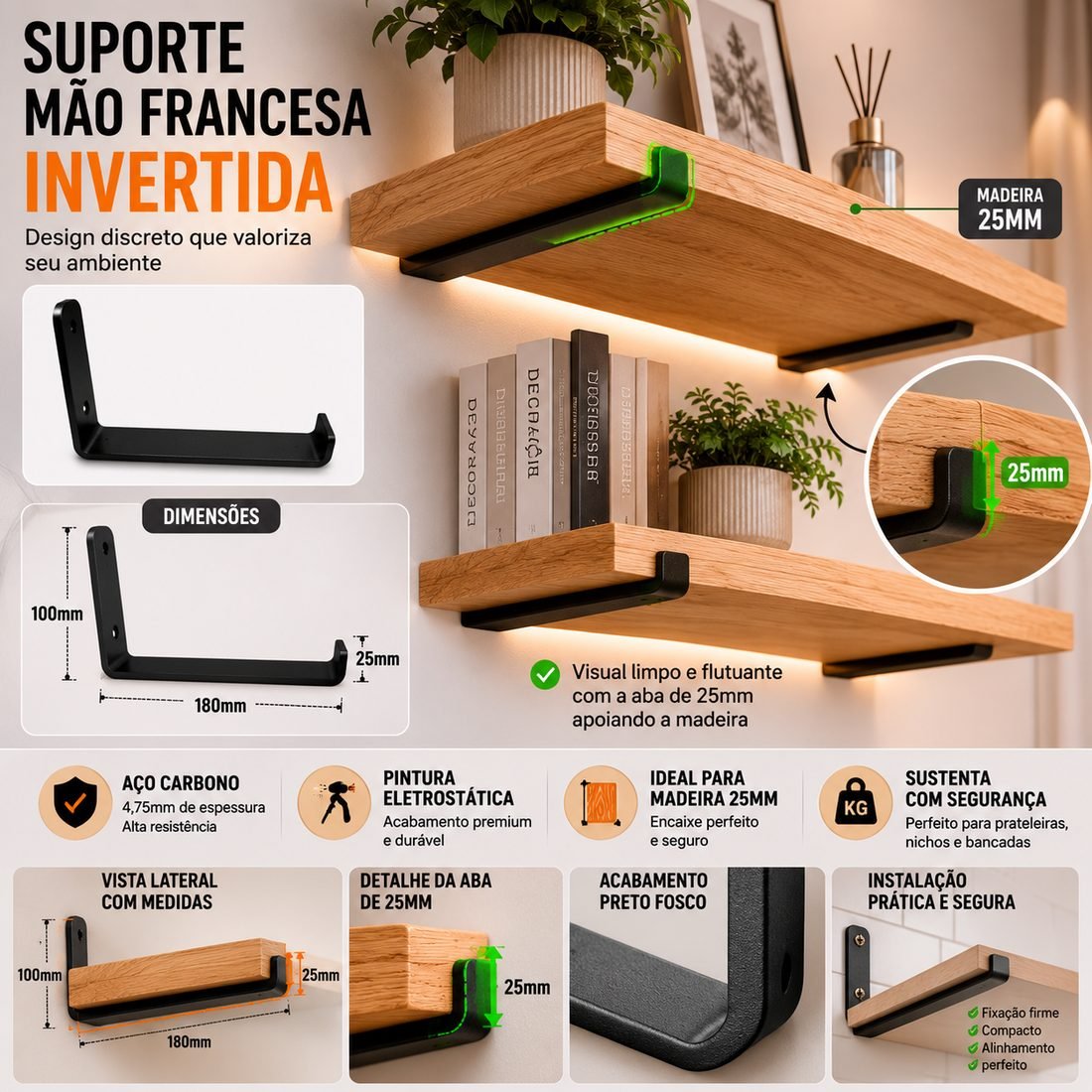 Suporte mão francesa invertida para prateleira